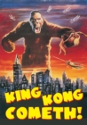 Image for King Kong cometh!
