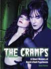 Image for The Cramps  : a short history of rock &#39;n&#39; roll psychosis