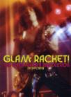 Image for Glam racket!  : the glam/glitter revolution