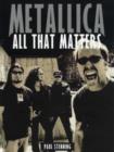 Image for Metallica  : all that matters