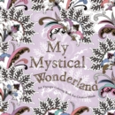 Image for My Mystical Wonderland