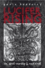 Image for Lucifer rising  : a book of sin, devil worship and rock &#39;n&#39; roll
