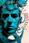 Image for The curious case of H.P. Lovecraft
