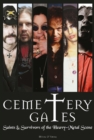 Image for Cemetery Gates: Saints and Survivors of the Heavy Metal Scene