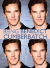 Image for Being Benedict Cumberbatch