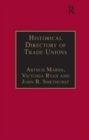 Image for Historical Directory of Trade Unions : Volume 4, Including Unions in Cotton, Wood and Worsted, Linen and Jute, Silk, Elastic Web, Lace and Net, Hosiery and Knitwear, Textile Finishing, Tailors and Gar