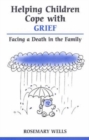 Image for Helping Children Cope with Grief