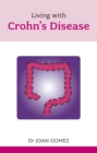 Image for Living with Crohn&#39;s Disease