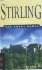 Image for Stirling  : the royal burgh
