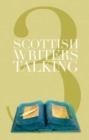 Image for Scottish Writers Talking: v. 3