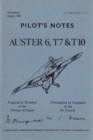 Image for Auster 6, T7 &amp; T10 Pilot&#39;s Notes : Air Ministry Pilot&#39;s Notes