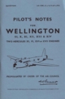 Image for Wellington III, X, XI, XII, XIII &amp; XIV Pilot&#39;s Notes