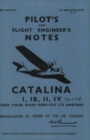 Image for Catalina I, IB, II &amp; IV Pilot&#39;s Notes : Air Ministry Pilot&#39;s Notes