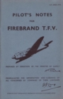 Image for Firebrand T.F.V. Pilot&#39;s Notes : Air Ministry Pilot&#39;s Notes