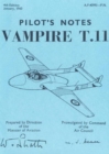 Image for Vampire T11 Pilot&#39;s Notes : Air Ministry Pilot&#39;s Notes