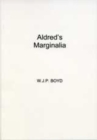 Image for Aldred&#39;s Marginalia : Explanatory Comments in the Lindisfarne Gospels