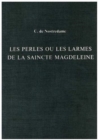 Image for Les Perles ou Les Larmes de La Saincte Magdeleine