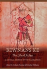 Image for Bewnans Ke  : the life of St Kea