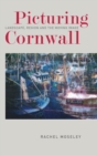 Image for Picturing Cornwall
