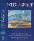 Image for Witchcraft in early modern Scotland  : King James VI&#39;s Demonology and the North Berwick witches
