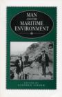Image for Man and the Maritime Environment