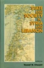 Image for State and Society in Syria and Lebanon