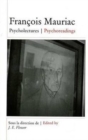Image for Francois Mauriac: Psycholectures/Psychoreadings