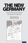 Image for The new Germany  : social, political and cultural challenges of unification