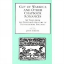 Image for Guy of Warwick and Other Chapbook Romances