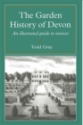 Image for The Garden History Of Devon : An Illustrated Guide to Sources