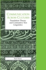 Image for Communication across cultures  : translation theory and contrastive text linguistics