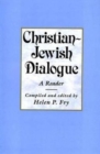 Image for Christian-Jewish dialogue  : a reader