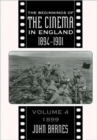Image for The beginnings of the cinema in England, 1894-1901Vol. 4: 1899