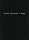 Image for Histoire d&#39;Elâeonore de Parme  : source perdue de &#39;La chartreuse de Parme&#39;