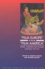 Image for &quot;Film Europe&quot; and &quot;Film America&quot;  : Cinema, commerce and cultural exchange, 1920-1939