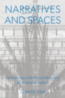 Image for Narratives And Spaces