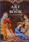 Image for The Art of the Book : Its Place in Medieval Worship