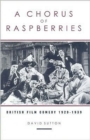 Image for A chorus of raspberries  : British film comedy 1929-1939