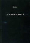 Image for Le mariage forcâe  : a comâedie-ballet