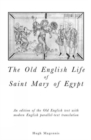 Image for The Old English life of St Mary of Egypt  : an edition of the Old English text