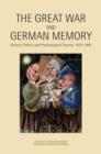 Image for The Great War and German Memory