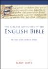 Image for The Earliest Advocates of the English Bible