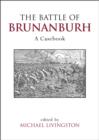 Image for The Battle of Brunanburh  : a casebook