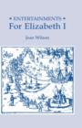 Image for Entertainments for Elizabeth I