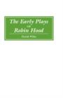 Image for The Early Plays of Robin Hood