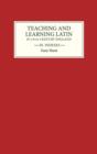 Image for Teaching and Learning Latin in Thirteenth Century England, Volume Three