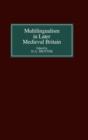 Image for Multilingualism in later medieval Britian