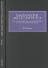 Image for Imagining the Anglo-Saxon past  : the search for Anglo-Saxon paganism and Anglo-Saxon trial by jury