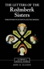 Image for The letters of the Roézmberk sisters  : noblewomen in fifteenth-century Bohemia