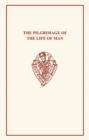Image for The Pilgrimage of the Life of Man                  [ES 77, 83, 92]